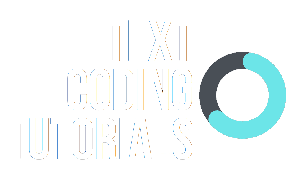 Text Coding Tutorials