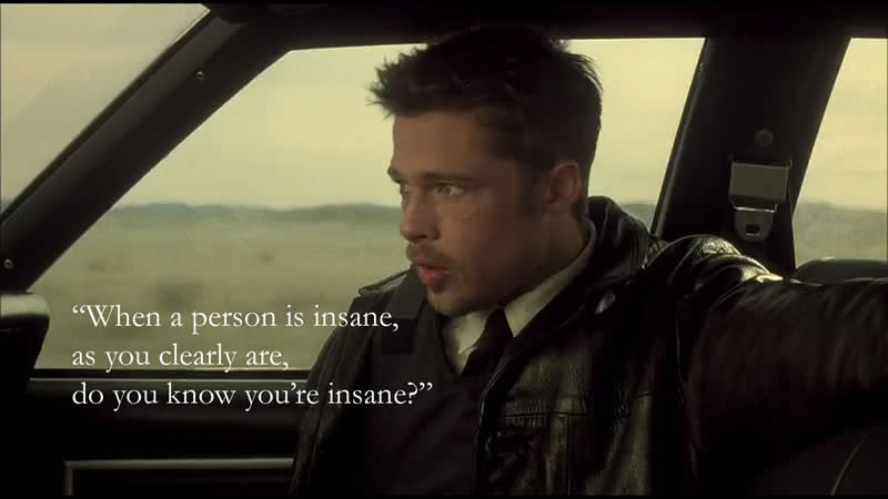 When a person is insane, as you clearly are, do you know