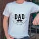 DAD, the man, the myth, the legend DAD, the man, the myth, the legend
