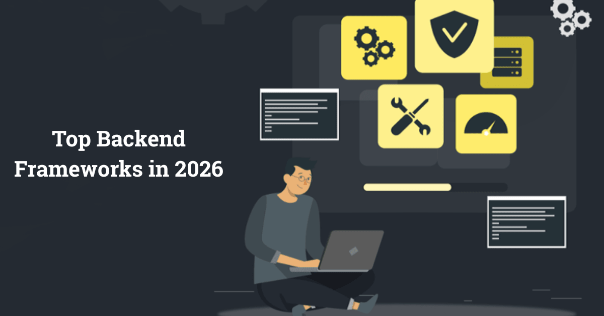 Top 9 Backend Frameworks in 2026