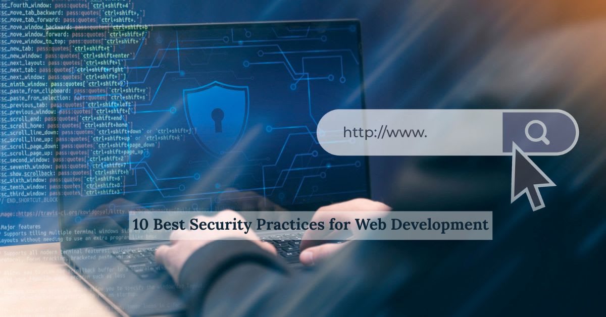 10 Best Web Development Security Practices