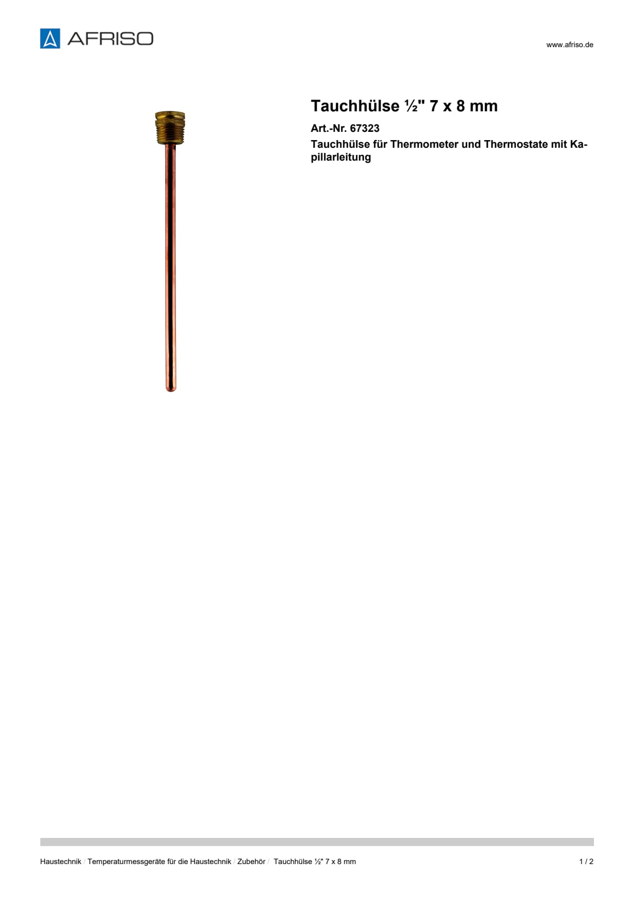 AFRISO_TAUCHHUELSE----7-X-8-MM-TAUCHHUELSE-FUER-THERMOMETER-UND-THERMOSTATE-MIT-KAPILLA_67323_DEU_CHE.PDF