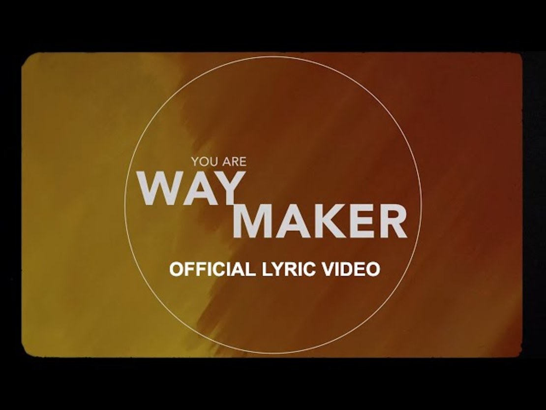 Way Maker (Lyrics) - Bethel Music 