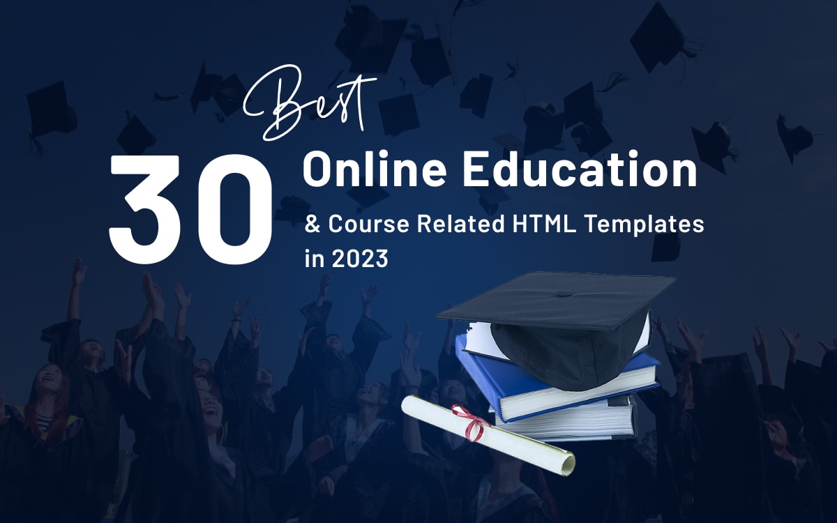 30 Best Online Education And Course HTML Website Templates 2023 