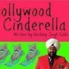 Bollywood Cinderella