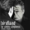 Birdland by Simon Stephens