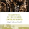 Shakespeare in the Theatre: Nicholas Hytner
