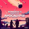 A Romantic's Guide to the Apocalypse: A New Musical