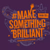 Make Something Brilliant
