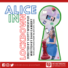 Open-air tour: Alice in Lockdown