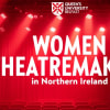 Women Theatremakers in Northern Ireland podcast