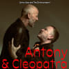 Antony and Cleopatra: A Dream of Passion