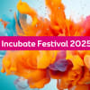 Publicity image for Tinderbox's Incubate Festival at The Mac, Belfast