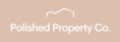 Polished Property Co