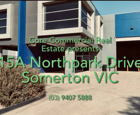 Factory, Warehouse & Industrial commercial property leased at 15A Northpark Drive Somerton VIC 3062