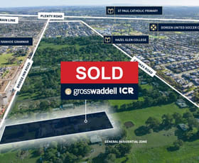 Development / Land commercial property sold at 905 Bridge Inn Road Doreen VIC 3754