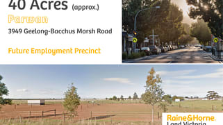 3949 Geelong-Bacchus Marsh Road Parwan VIC 3340