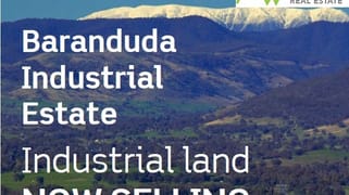 Lots 26 - 32 Baranduda Industrial Estate Baranduda VIC 3691 Lots 26 - 32 Baranduda Industrial Estate Baranduda VIC 3691
