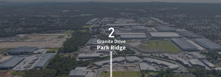 Factory, Warehouse & Industrial commercial property for lease at 2 Granite Drive Park Ridge QLD 4125