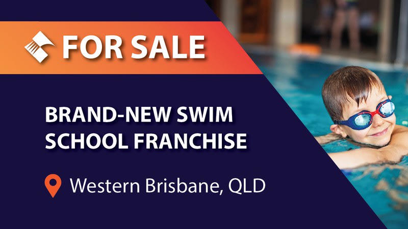 Brand-new Swim School Franchise Opportunity (western Brisbane) Bfb4252 Brand-new Swim School Franchise Opportunity (western Brisbane) Bfb4252