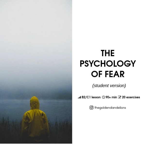 The Psychology of Fear (Lesson, B2/C1) 😱