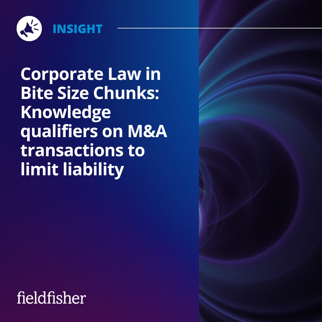 Corporate Law in Bite Size Chunks: Knowledge qualifiers on M&A ...
