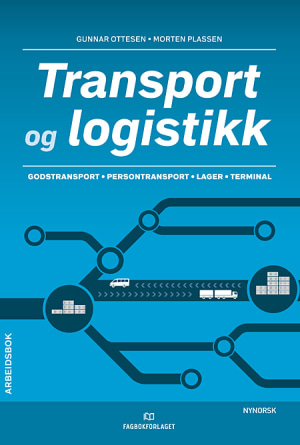 Transport og logistikk Arbeidsbok