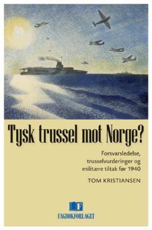 Tysk trussel mot Norge?