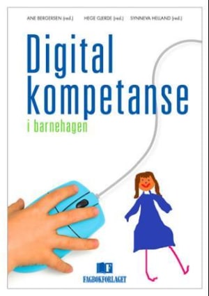 Digital kompetanse i barnehagen