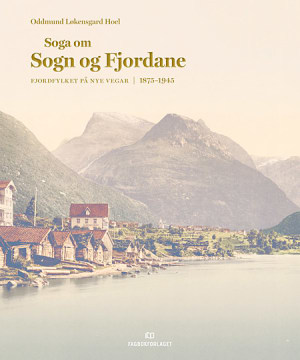 Soga om Sogn og Fjordane III