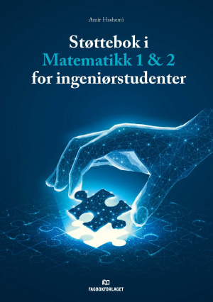 Støttebok i Matematikk 1 & 2  for ingeniørstudenter