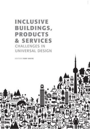 Inclusive buildings, products & services