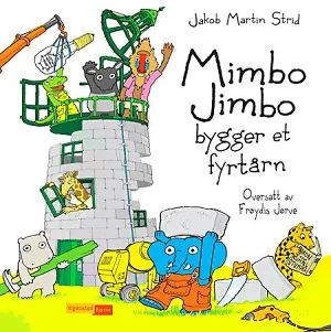 Mimbo Jimbo bygger et fyrtårn