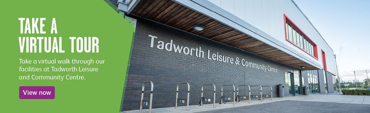 Take a virtual tour of Tadworth Leisure and Community Centre
