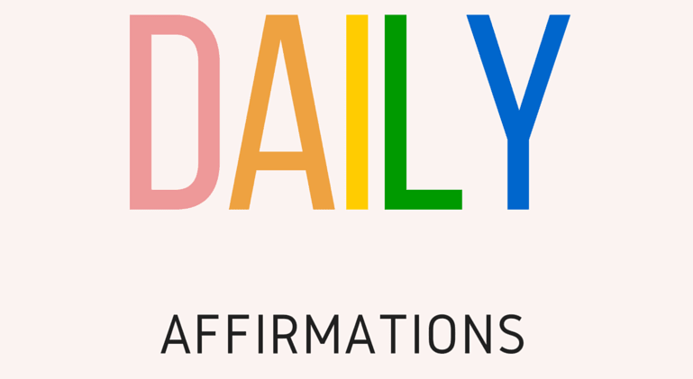 My 10 Daily Affirmations