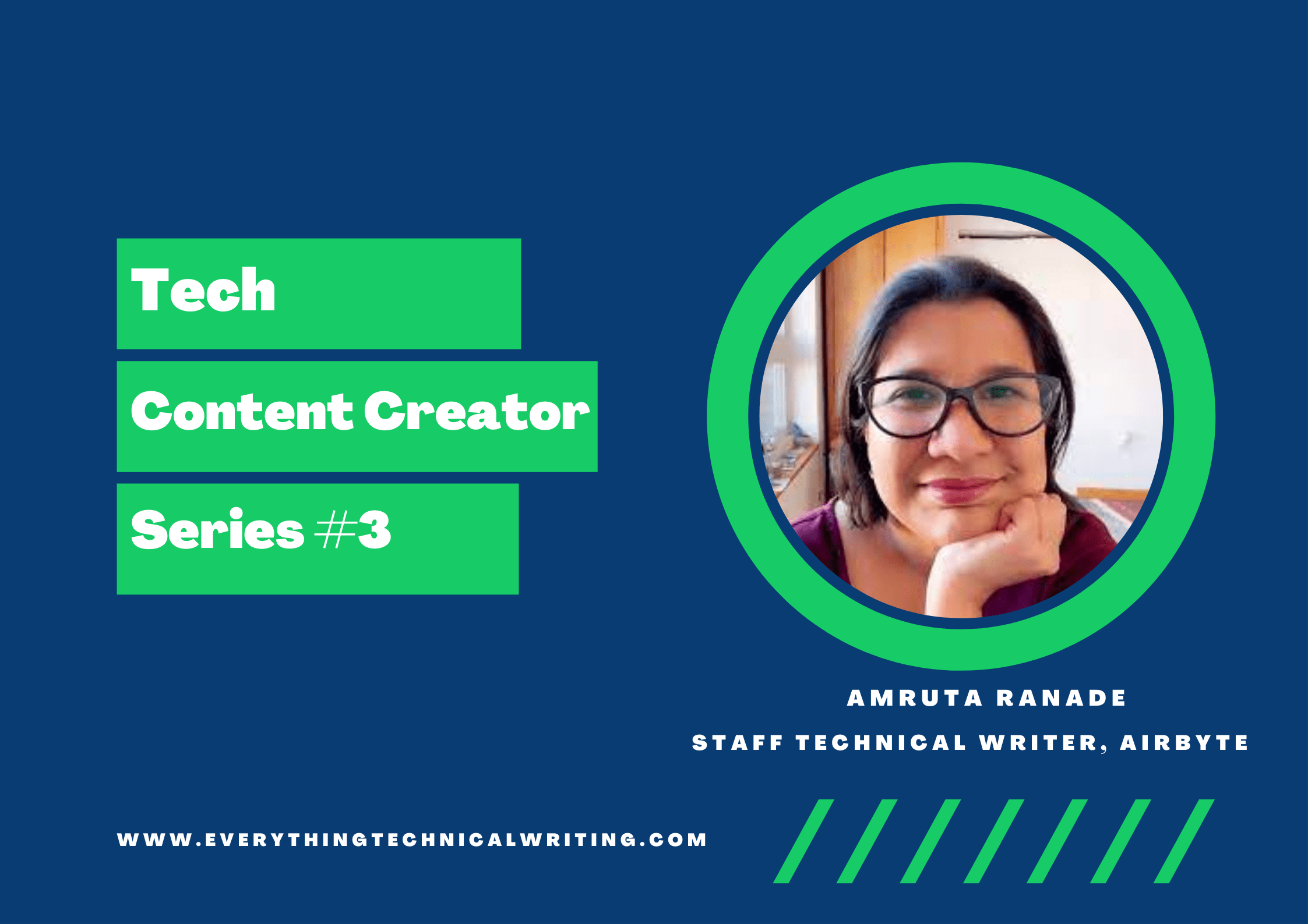 TCCS #3 From Staff Technical Writer to Developer Advocate; Read Amruta Ranade’s story