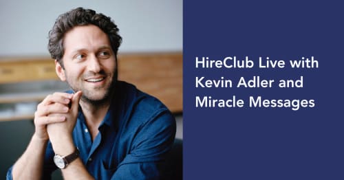 HireClub Live with Kevin Adler