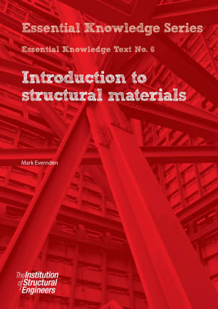 Essential Knowledge Text No.6 Introduction to structural materials