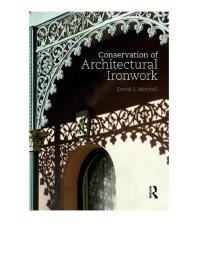 Conservation of Architectural Ironwork