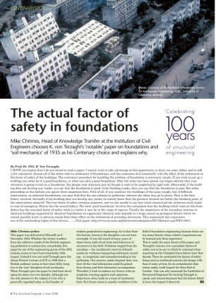 Centenary spotlight: The actual factor of safety in foundations (Mike Chrimes)