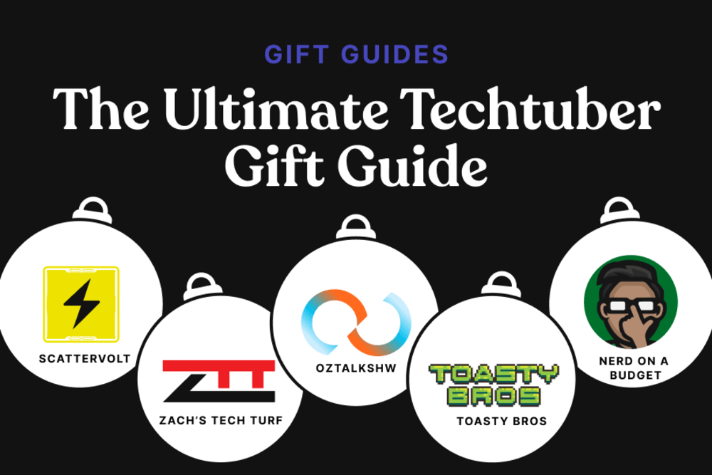 The Ultimate Tech Tuber Gift Guide post image