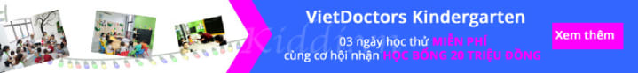 CƠ HỘI NHẬN HỌC BỔNG 20 TRIỆU ĐỒNG CHO BÉ TẠI MẦM NON VIETDOCTORS - CẦU GIẤY