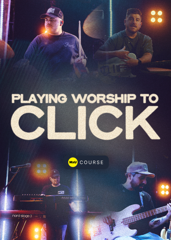 Playing Worship to Click