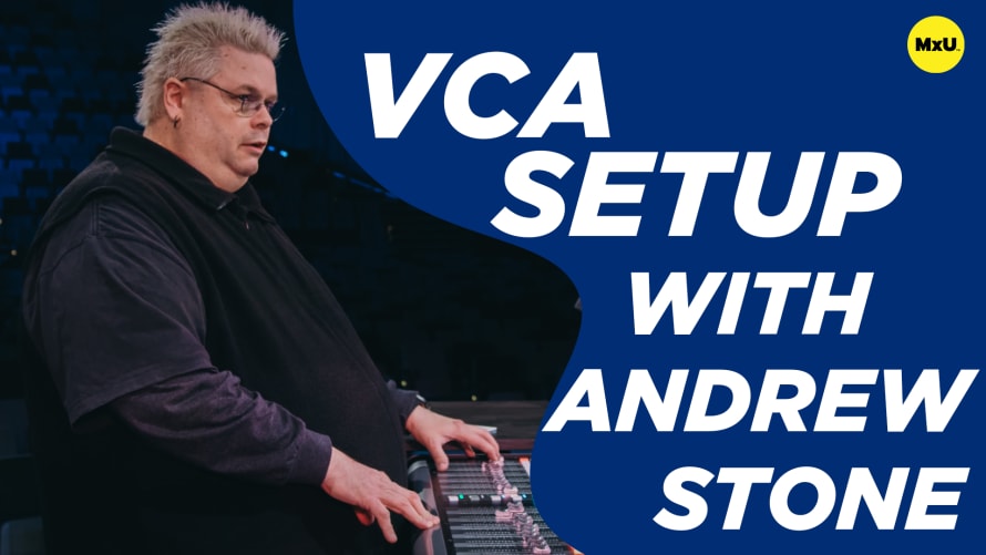 VCA Setup with Andrew Stone