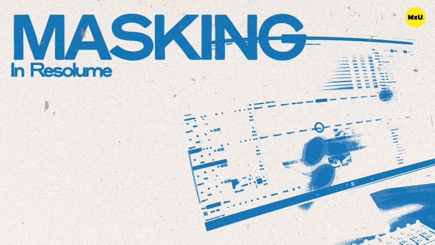 Masking in Resolume