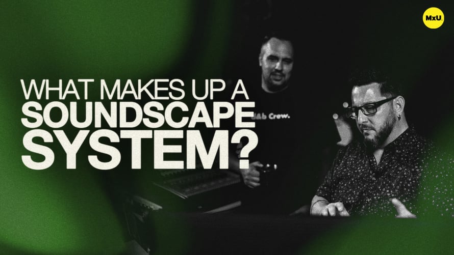 What Makes Up A Soundscape System?