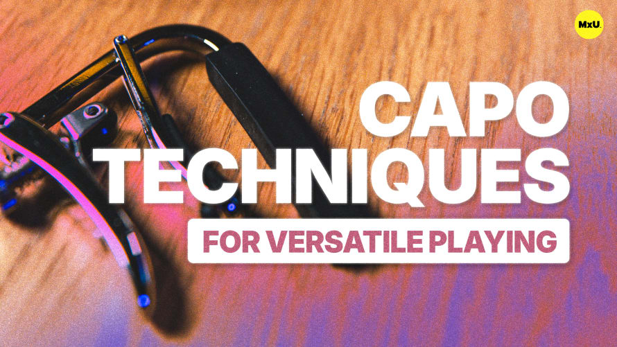 Capo Techniques for Versatile Playing