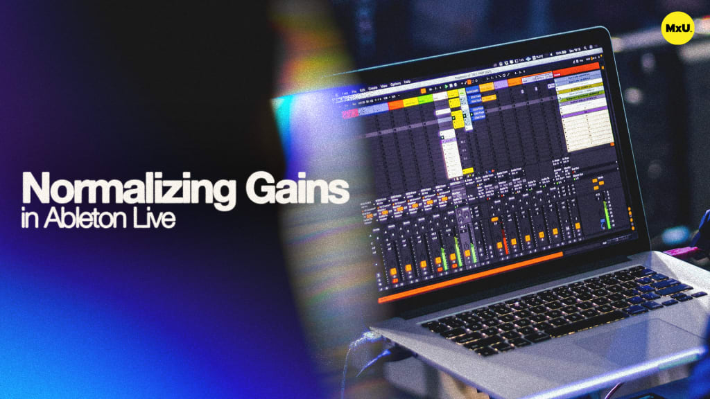 Normalizing Gains in Ableton Live