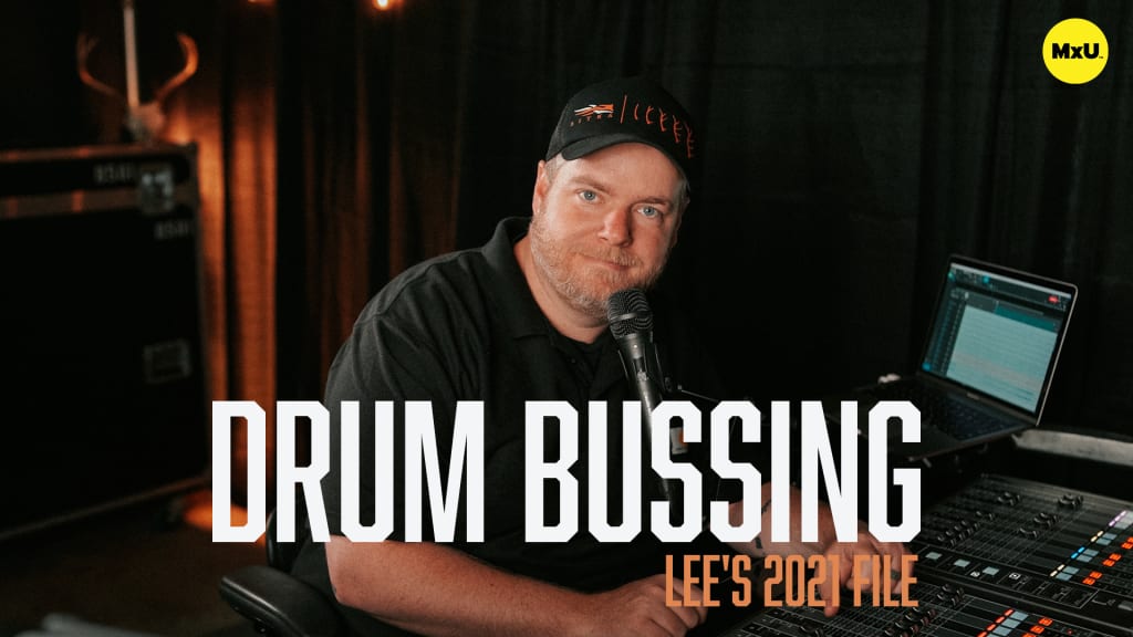 Drum Bussing | Lee's 2021 File