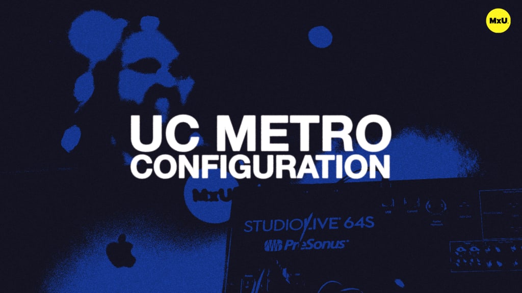 UC Metro Configuration